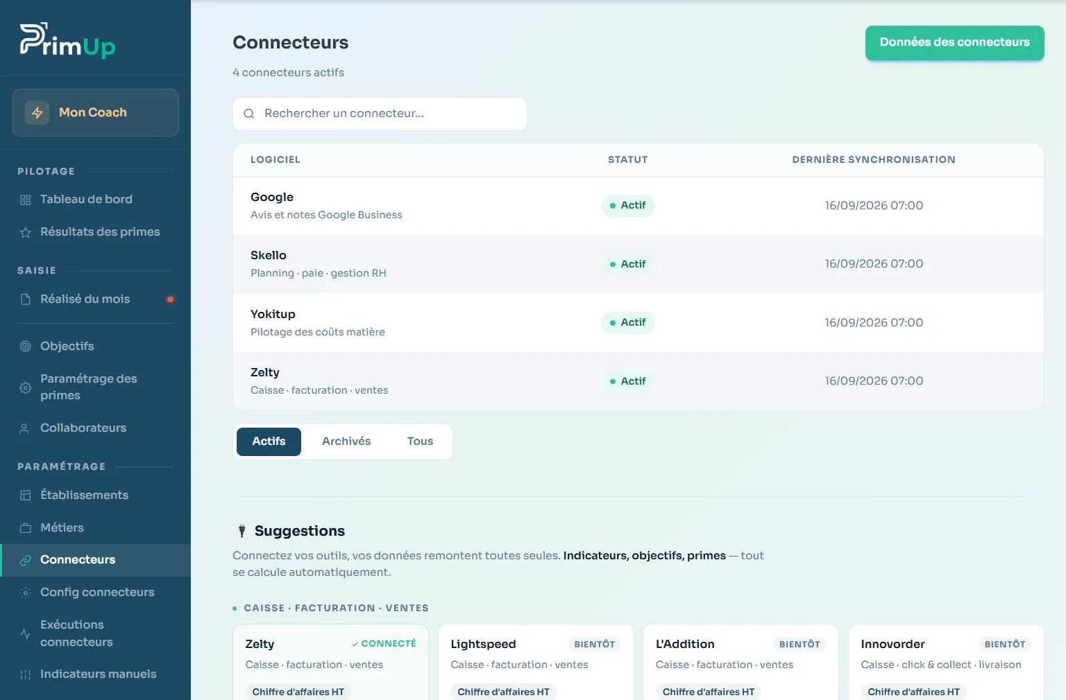 Écran PrimUp Connecteurs : Google, Skello, Yokitup et Zelty actifs, avec des suggestions de caisse (Lightspeed, L'Addition, Innovorder)